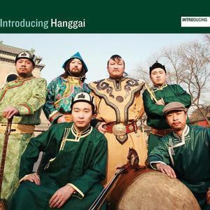 HANGGAI - Introducing Hanggai