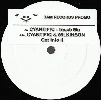 CYANTIFIC / CYANTIFIC & WILKINSON - Touch Me / Get Into It
