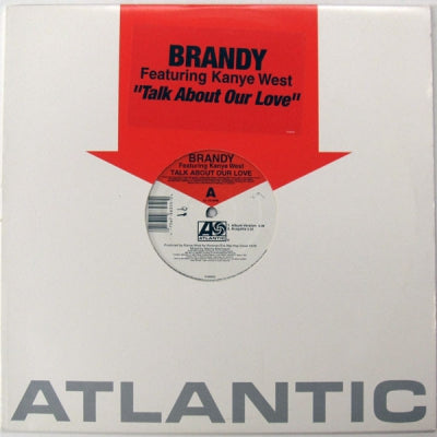 BRANDY feat. KANYE WEST - Talk About Our Love