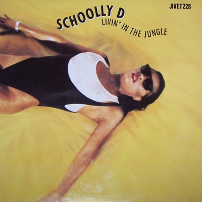 SCHOOLLY D - Livin' In The Jungle