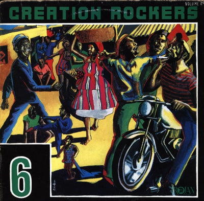VARIOUS ARTISTS - Creation Rockers Volume 6