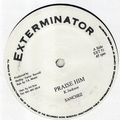 SANCHEZ - Praise Him / Version