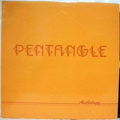 PENTANGLE - Anthology