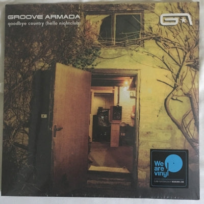 GROOVE ARMADA - Goodbye Country (Hello Nightclub)
