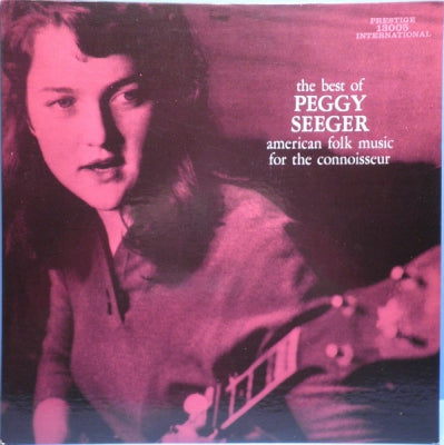 PEGGY SEEGER - The Best Of Peggy Seeger
