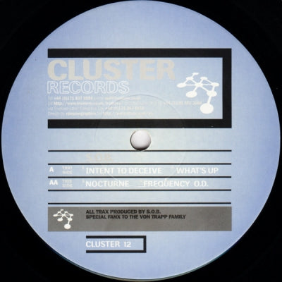 S.O.B. - Intent To Deceive / What's Up / Nocturne / Frequency O.D.