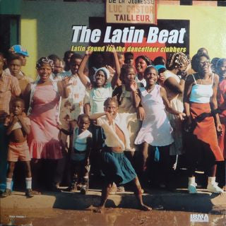 VARIOUS ARTISTS - The Latin Beat (Latin Sounds For The Dancefloor Clubbers)