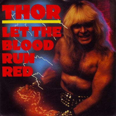 THOR - Let The Blood Run Red