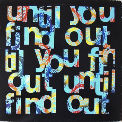 NED'S ATOMIC DUSTBIN - Until You Find Out