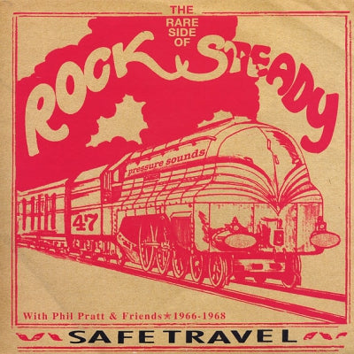 VARIOUS ARTISTS - Safe Travel With Phil Pratt & Friends 1966 - 1968