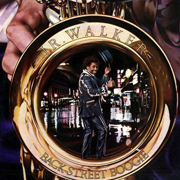 JR. WALKER - Back Street Boogie