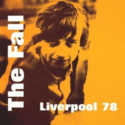 THE FALL - Liverpool 78