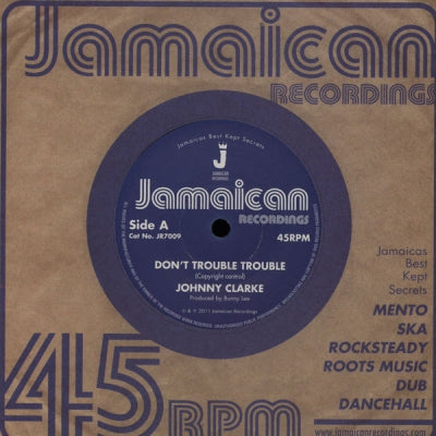 JOHNNY CLARKE - Don't Trouble Trouble / Version