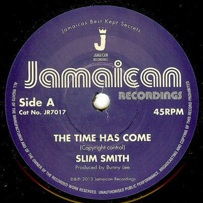 SLIM SMITH - The Time Has Come / It's Alright