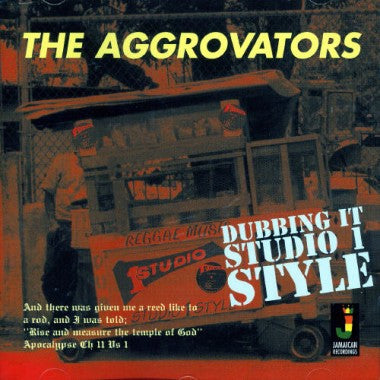 THE AGGROVATORS - Dubbing It Studio 1 Style