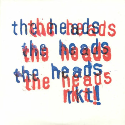 THE HEADS - rkt!