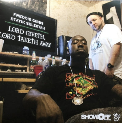 FREDDIE GIBBS, DJ STATIK SELEKTAH - Lord Giveth, Lord Taketh Away