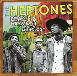 THE HEPTONES - Peace & Harmony