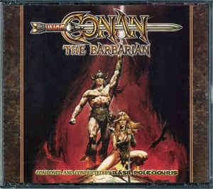 BASIL POLEDOURIS - Conan The Barbarian(the Complete Original Motion Picture Soundtrack)