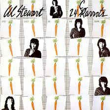 AL STEWART & SHOT IN THE DARK - 24 Carrots