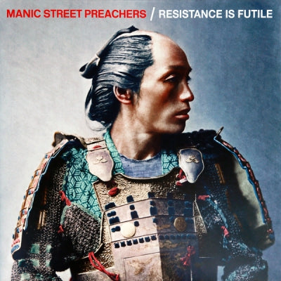 MANIC STREET PREACHERS - Resistance Is Futile