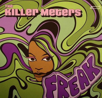 THE KILLER METERS - Freak