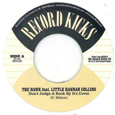 THE HAWK FEATURING LITTLE HANNAH COLLINS / LINK QUARTET FEATURING GIZELLE SMITH - Don't Judge A Book By It's Cover / If You Wanna Be My Man