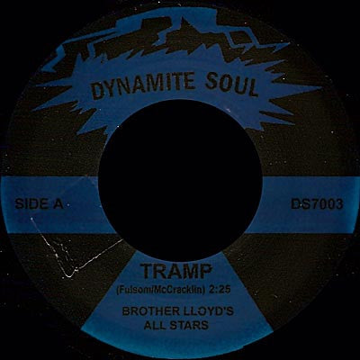 BROTHER LLOYD'S ALL STARS / JUNIOR ENGLISH - Tramp / Get Out My Life Woman