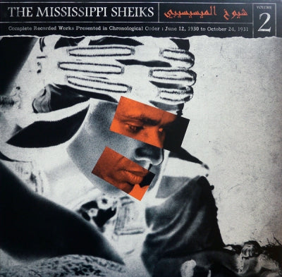 THE MISSISSIPPI SHEIKS - Complete Recorded Works Presented In Chronological Order, Volume 2