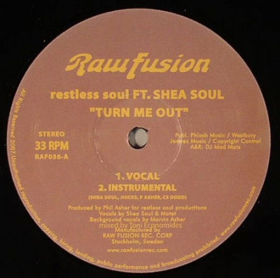 RESTLESS SOUL FEATURING SHEA SOUL - Turn Me Out