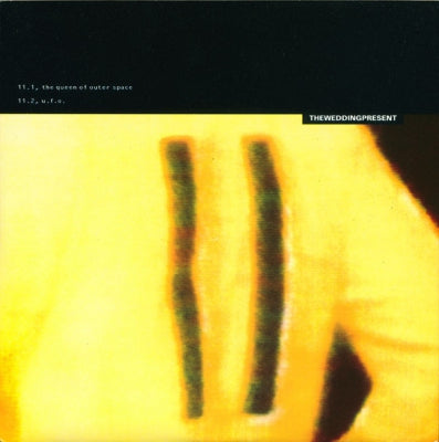 WEDDING PRESENT - The Queen Of Outer Space / U.F.O.