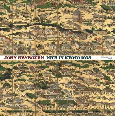 JOHN RENBOURN - Live In Kyoto 1978