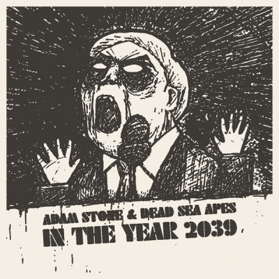 ADAM STONE & DEAD SEA APES - In The Year 2039