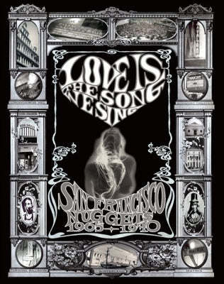 VARIOUS - Love Is The Song We Sing (San Francisco Nuggets 1965-1970)