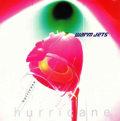 WARM JETS - Hurricane