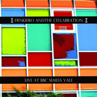 FRNKIERO ANDTHE CELLABRATION. - Live at BBC Maida Vale