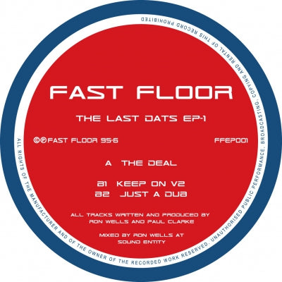 FAST FLOOR - The Last Dats EP's