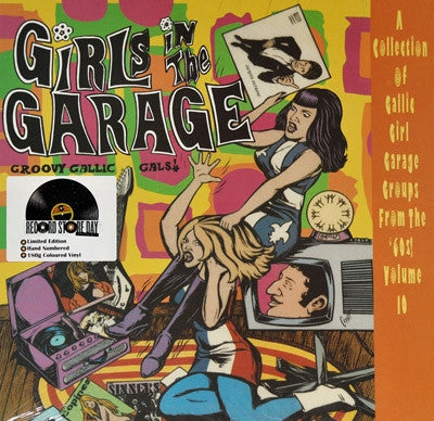VARIOUS ARTISTS - Girls In The Garage Volume 10 - Groovy Gallic Gals!