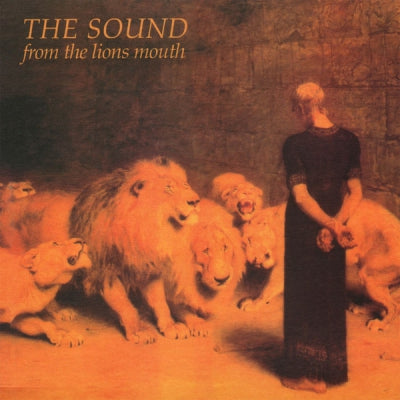 THE SOUND - From The Lion's Mouth