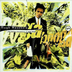 HUGH MASEKELA - The Lasting Impressions Of Ooga Booga