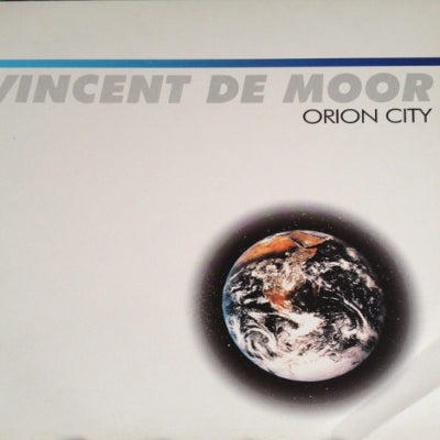 VINCENT DE MOOR - Orion City