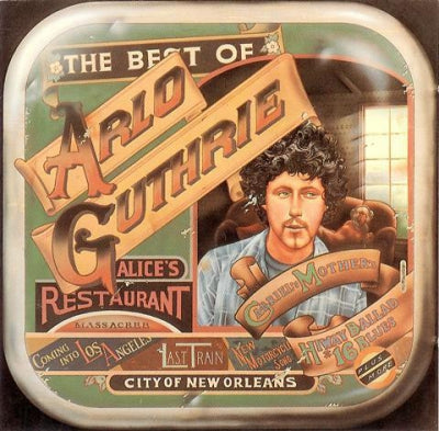 ARLO GUTHRIE - The Best Of Arlo Guthrie