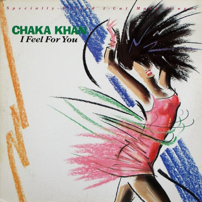 CHAKA KHAN - I Feel For You / Chinatown