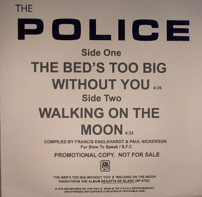 THE POLICE - The Bed's Too Big Without You / Walking On The Moon