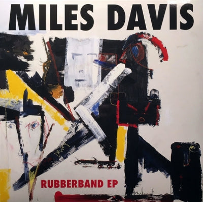 MILES DAVIS - Rubberband EP