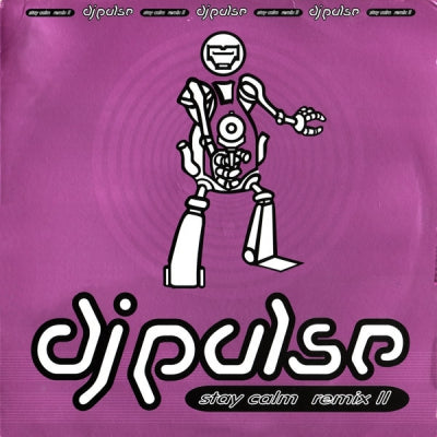 DJ PULSE - Stay Calm (Remix II)