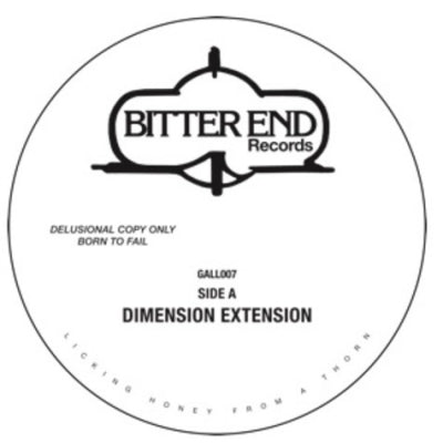 BITTER END - Dimension Extension / Be There Again