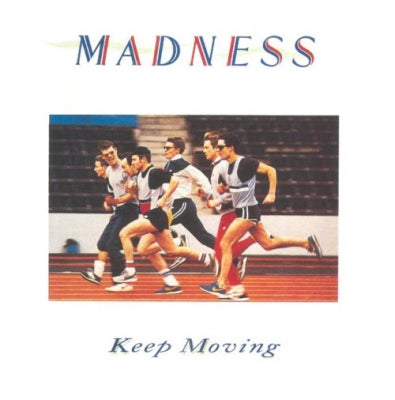 MADNESS - Keep Moving