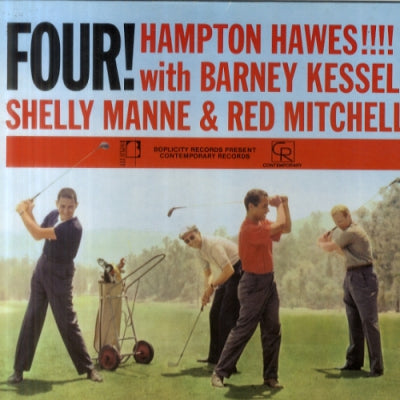 HAMPTON HAWES !!!! WITH BARNEY KESSEL, SHELLY MANNE & RED MITCHELL - Four!