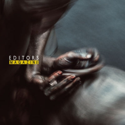 EDITORS - Magazine